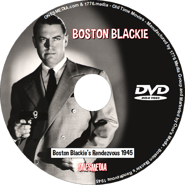 BOSTON BLACKIE'S RANDEZVOUS (1945)